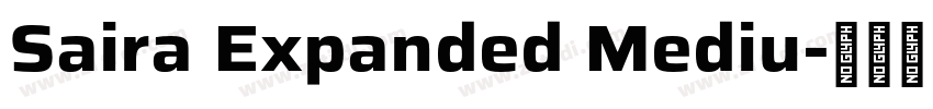 Saira Expanded Mediu字体转换